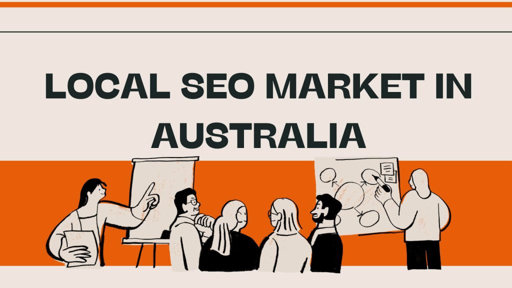 local seo market insights in australia